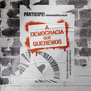 Read more about the article Plataforma lança campanha em defesa da Democracia e com críticas ao sistema político
