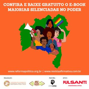 Read more about the article Ebook “Maiorias Silenciadas no Poder” traz a perspectiva política sob o olhar das mulheres negras